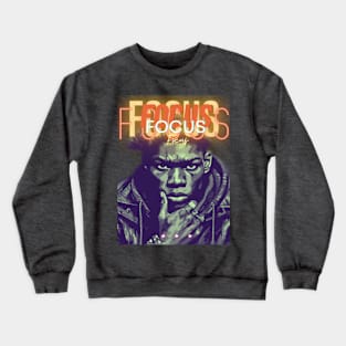 Focus Crewneck Sweatshirt